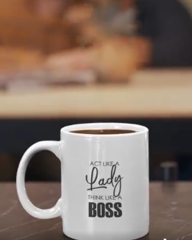 Act Like a Lady Think Like a Boss Mug